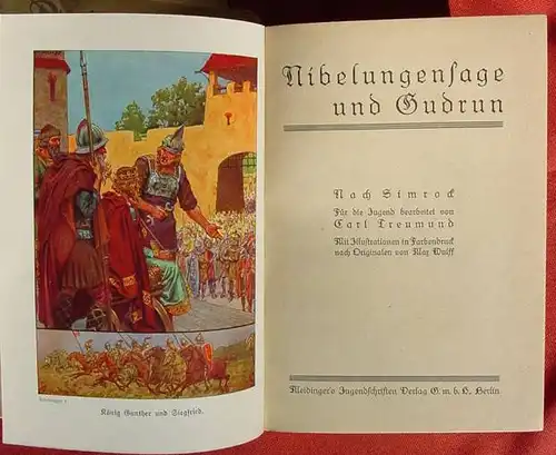 () "Nibelungensage und Gudrun" Fuer die Jugend. 248 S., Meidinger-s Jugendschriften Verlag Berlin (1930-er Jahre)