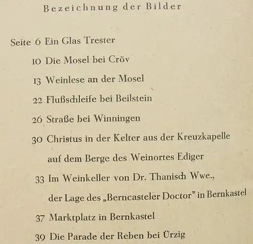 (1016135) "Moselfahrt aus Liebeskummer" Novelle in einer Landschaft. Binding. 1940 Ruetten & Loening Verlag, Potsdam