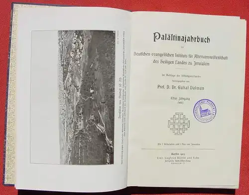 () Dalman. Palaestinajahrbuch Jerusalem. 1915. Koenigliche Hofbuchhandlung E. S. Mittler & Sohn, Berlin