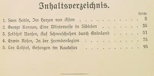 () Abenteuer in fernen Laendern. (Sven Hedin, Rosen, Fridtjof Nansen, u. a. ,). J. Beltz, Berlin / Leipzig