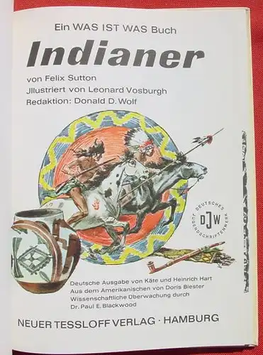 () "Indianer" Sutton. WAS  IST  WAS. Sachbuchreihe. Neuer Tessloff Verlag, Hamburg 1969