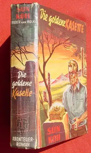 () Freder van Holk "Die goldene Kassette". 286 S., SUN KOH. Borgsmueller-Verlag, Muenster