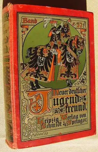 (1011534) "Neuer deutscher Jugendfreund". Nr. 57. Verlag Schmidt & Spring, Leipzig 1907