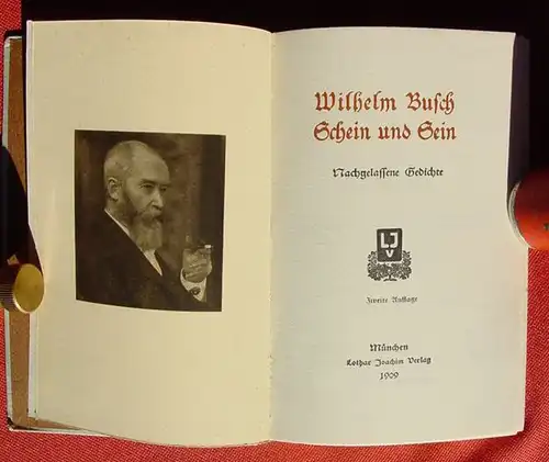 () "Wilhelm Busch - Schein und Sein" L. Joachim-Verlag, Muenchen 1909