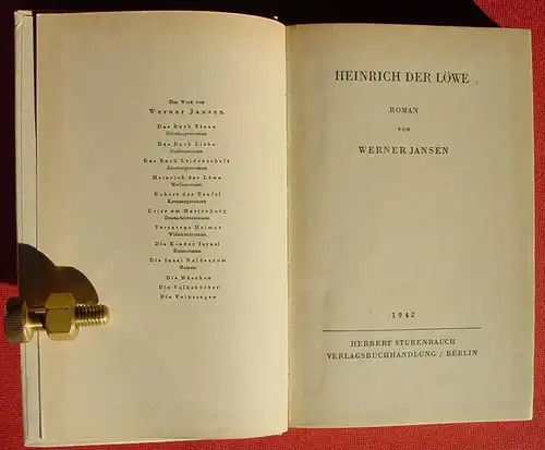 () Jansen "Heinrich der Loewe". 306 S., Verlag Stubenrauch, Berlin 1942