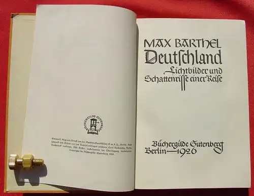 (1010760) Barthel "Deutschland - Lichtbilder und Schattenrisse einer Reise" 1926 Berlin Buechergilde Gutenberg