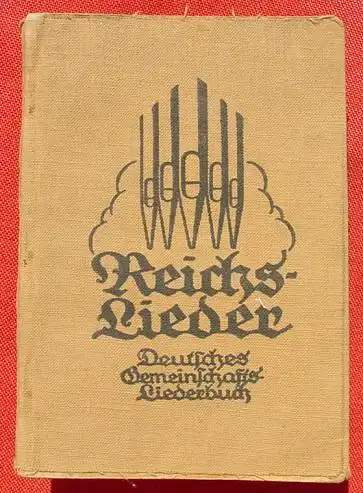 (1010769) "Reichs-Lieder" 654 Liedertexte. Verlag Ihloff, Neumuenster. (um 1920 ?)