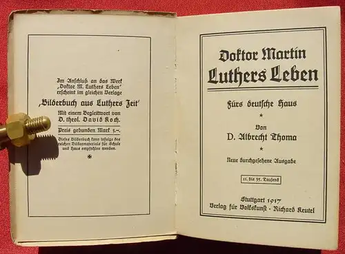 () "Doktor Martin Luthers Leben". 260 S., Verlag R. Keutel, Stuttgart 1917