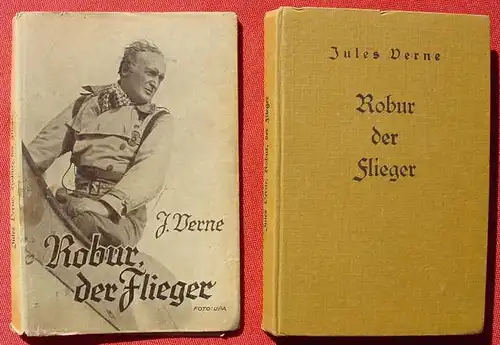 () Jules Verne "Robur, der Flieger". 184 S., Weichert-Verlag, Berlin