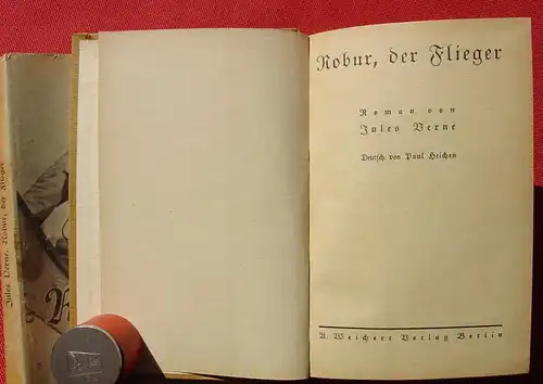 () Jules Verne "Robur, der Flieger". 184 S., Weichert-Verlag, Berlin