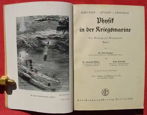 (1010554) Wehrphysik "Physik in der Kriegsmarine". Carl Heymanns Verlag, Berlin 1943