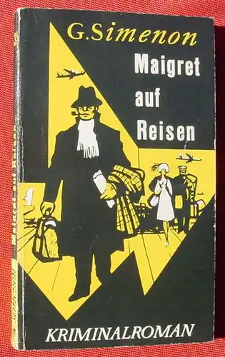 (1009735) Georges Simenon "Maigret auf Reisen". Taschenbuch Nr. 33. Kiepenheuer & Witsch 1959