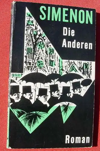 (1009740) Georges Simenon "Die Anderen". Taschenbuch Nr. 70. Kiepenheuer & Witsch 1963