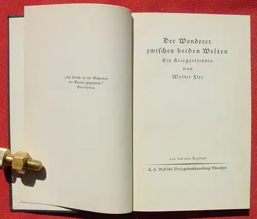 () Walter Flex "Der Wanderer zwischen beiden Welten" Ein Kriegserlebnis. Verlag Beck, Muenchen