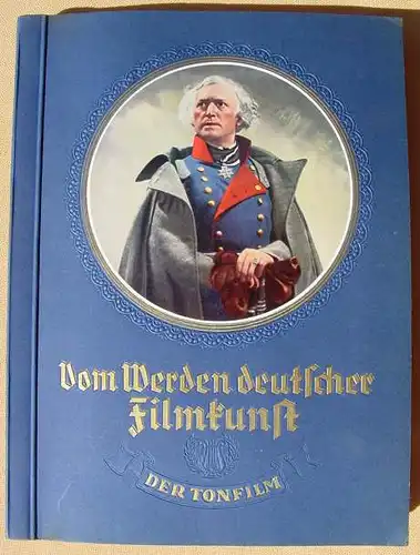 (1039091) "Vom Werden deutscher Filmkunst" Tonfilm II. Sammel-Album. Reemstma 1935. Komplett