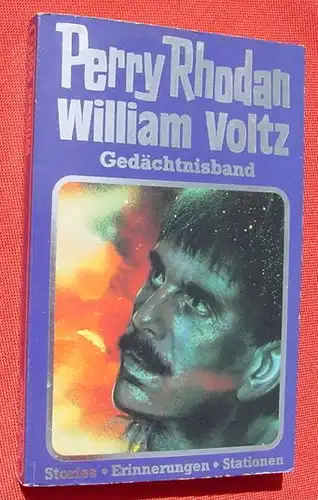 (1009396) Perry Rhodan - William Voltz - Gedaechtnisband. 302 S., Moewig, 1984