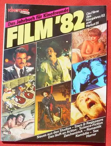 (1009521) "FILM '82" - 'Das Jahrbuch fuer Kinofreunde'. 160 S., Kinothek-Verlag, Hamburg