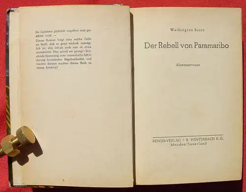 () Scott "Der Rebell von Paramaribo". Abenteuer. 256 S., Bewin-Verlag Winterbach, Menden