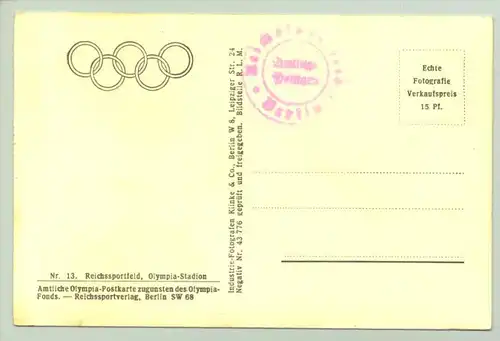 () Foto-Ansichtskarte. Amtliche Olympia-Postkarte Nr. 13 Reichssportfeld