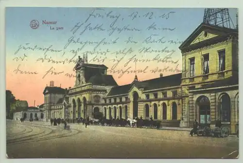 (1025767) Ansichtskarte. Bahnhof Namur. Poststempel von 1915