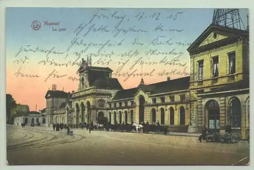 () Ansichtskarte. Bahnhof Namur. Poststempel von 1915