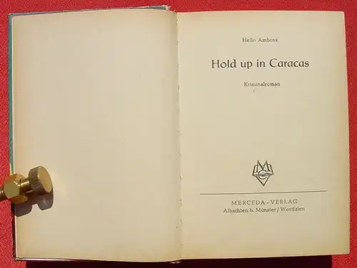 (1008901) HELLO AMBOSS "Hold up in Caracas". Kriminal. 256 S., Merceda-Verlag