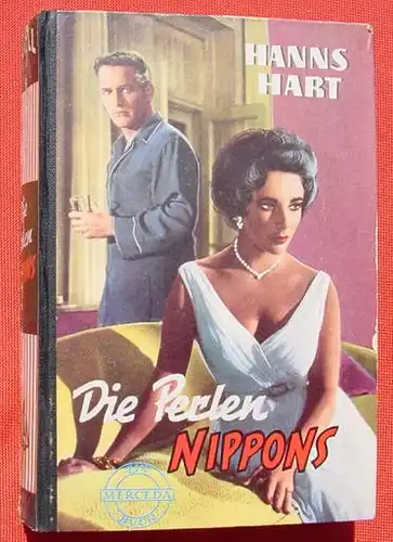 (1008934) ATOLL "Die Perlen Nippons". Hanns Hart. Kriminal. 248 S., Merceda-Verlag