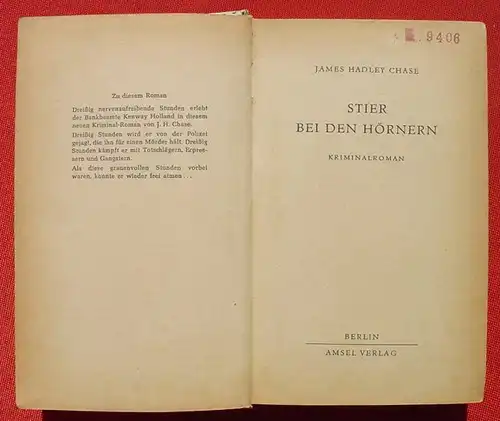 () Chase "Stier bei den Hoernern". Kriminal. 228 S., 1955 Amsel-Verlag, Berlin