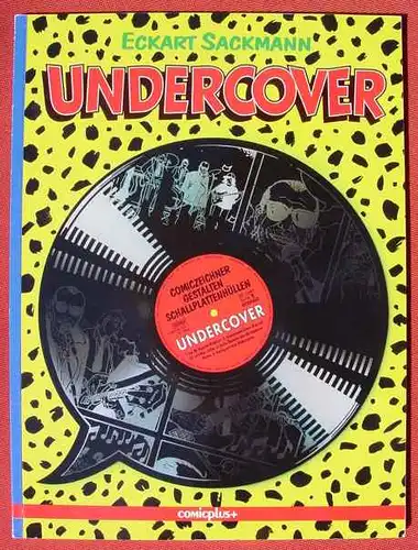 (1043556) "Undercover". Katalog u. Begleitbuch Comic-Salon Erlangen 1992. Sackmann u. Hoerndl # Comic
