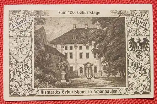 (1048051) Bismarcks Geburtshaus in Schönhausen. 1815-1915. Siehe bitte Beschreibung und Bilder