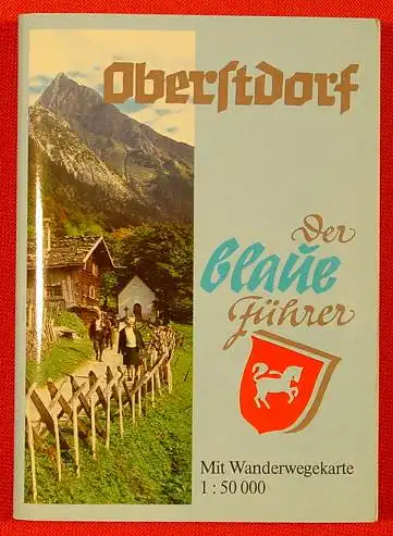 Oberstdorf. Der Blaue Fuehrer. 1982 ()