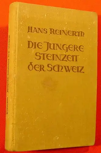 Juengere Steinzeit der Schweiz. 1926 ()