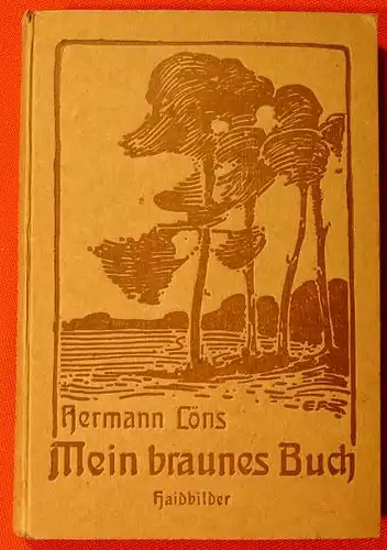 Loens. Mein braunes Buch. 1912 ()