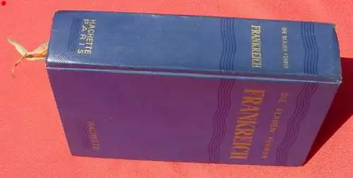 neu + gültig : Versandkosten ab € 6,00 (intern )  'Frankreich'. Die Blauen Führer. Reiseführer mit über 1000 Seiten. Format ca. 12 x 20 cm.  550 Streckenbeschreibungen. 195 farbige Stadtpläne. Verlag Hachette, Paris 1956