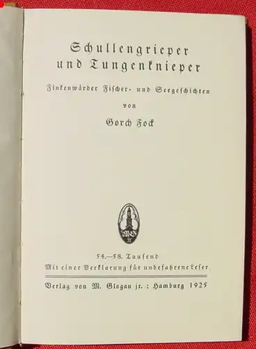 Schullengrieper und Tungenknieper. Von Gorch Fock. Hamburg 1925 (0082298)
