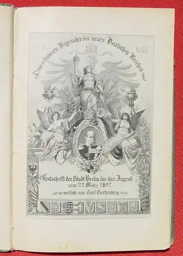 'Festschrift der Stadt Berlin'. Fuer die Jugend zum 22. Maerz 1897 (0082275)