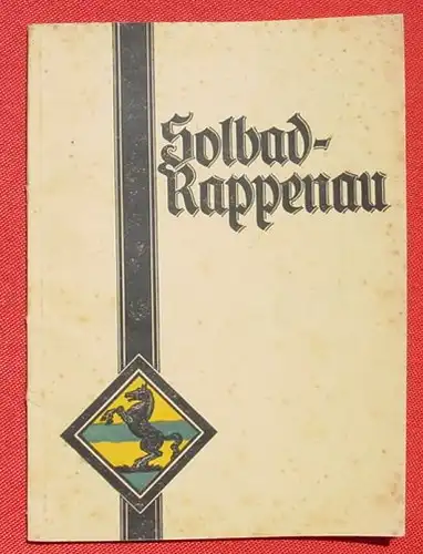 Solbad Rappenau. Ein Fuehrer fuer Badegaeste. 1927 ()