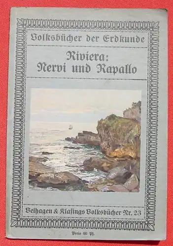 ITALIEN. Nervi und Rapallo. Bielefeld 1911 ()