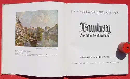 Bamberg. Bild-Text-Band. Gau-Verlag, Bayerische Ostmark 1936, 1.A. ()