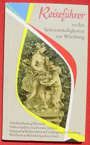 Reisefuehrer. Wuerzburg. 88 Seiten. 1959 (0082457)