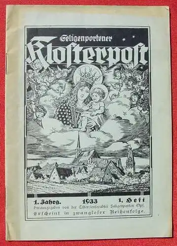 'Seligenportener Klosterpost'. Nr. 1 / 1. Jahrgang 1933