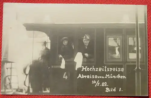 (1047357) Private Foto-Postkarte "Hochzeitsreise - Abreise von München 16. 1. 22 / Bild I.".  Stempel München 1922 . Philatelistisch interessant, oder für Heimatsammler ? Versandkosten ab Euro 1,20