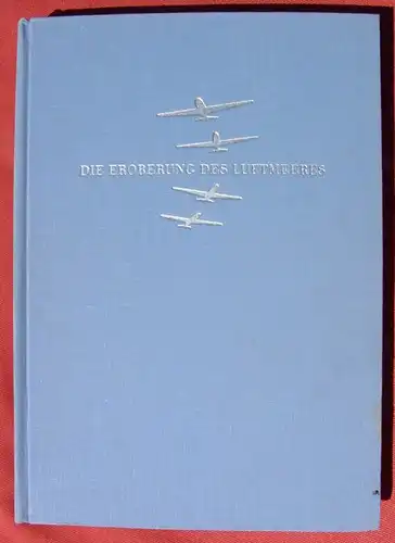 (1047209) "Die Eroberung des Luftmeeres" Sammelbilder-Album v. 1948, siehe bitte Beschreibung u. Bilder
