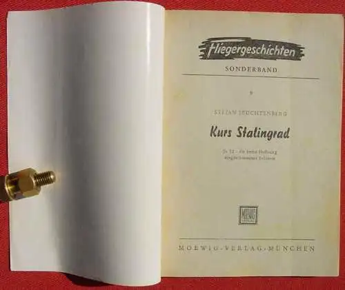 Bitte VOR Kauf beachten ! Neu : Versandkosten ab Euro 2,00 / BRD unversichert / andere Kostenangaben an anderer Stelle ungültig !  () Stefan Leuchtenberg "Kurs Stalingrad" Ju 52. 96 Seiten. Format ca. 14 x 20 cm. Sonderband Nr. 9 der Reihe...