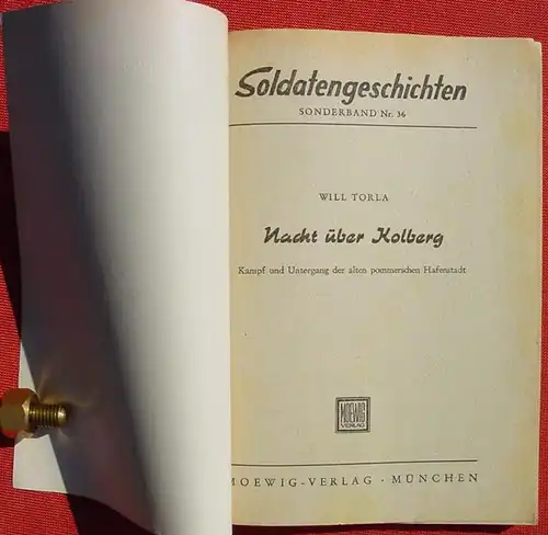 () Torla "Nacht über Kolberg" 96 S., Soldatengeschichten SB. Moewig, München um 1959.  s. bitte Beschreibung und Bilder