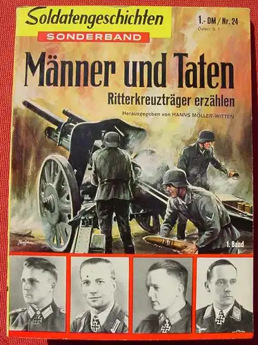 (1047238) "Männer und Taten – Ritterkreuzträger erzählen. 96 S., Soldatengeschichten SB. Moewig, München um 1958.  s. bitte Beschreibung und Bilder
