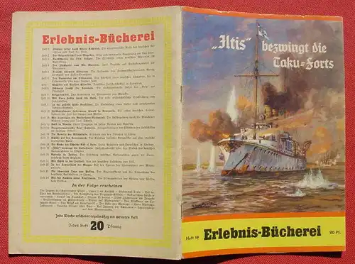 () "Iltis” Deutsches Kanonenboot in Ostasien. Erlebnis-Bücherei. Originalheft 1940-45. Siehe bitte Beschreibung u. Bild !