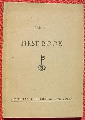 () Berlitz „First Book“ English Part. Berlin 1941. Siehe bitte Beschreibung u. Bilder