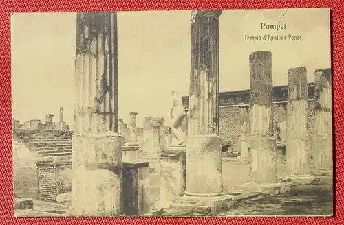 () Pompei Tempia d Apollo e Vener, siehe bitte Bilder