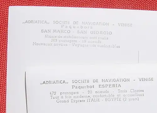 (1046784) Ansichtskarten. 2 x Foto-Postkarten mit schönen, großen Schiffe-Abbildungen. Rs. Text .. ADRIATICA .. Venise .. Paquebots SAN MARCO - SAN GIORGIO .. 203 passagers  // und :  ADRIATICA .. Venise .. Paquebots ESPERIA .. 472 passagers ...